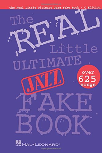 9780793520053: The Real Little Ultimate Jazz Fake Book: C Edition : Over 625 Songs