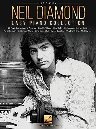 Stock image for Neil Diamond - Easy Piano Collection Piano, Vocal and Guitar Chords for sale by SecondSale