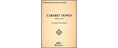 Imagen de archivo de Cabaret Songs - Volumes 1 And 2 Vols. 1 & 2 : Voice and Piano a la venta por Better World Books: West