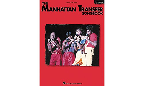 Stock image for The Manhattan Transfer Songbook, Second Edition Piano, Vocal and Guitar Chords for sale by HPB-Ruby