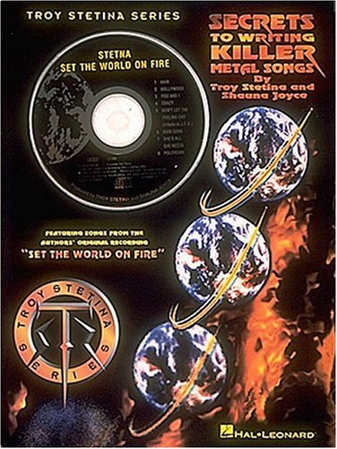 9780793520855: Secrets to Writing Killer Metal Songs: Featuring Songs from the Authors' Original Recording "Set the World on Fire"