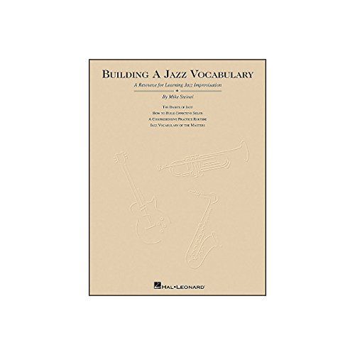 9780793521616: Building a Jazz Vocabulary: A Resource for Learning Jazz Improvisation