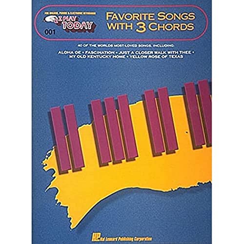 9780793521982: Favorite Songs with 3 Chords: 01 (E-z Play Today, 1)
