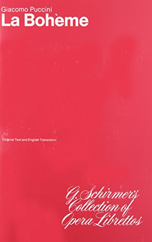 Stock image for La Boheme: Libretto (LIVRE SUR LA MU) for sale by SecondSale