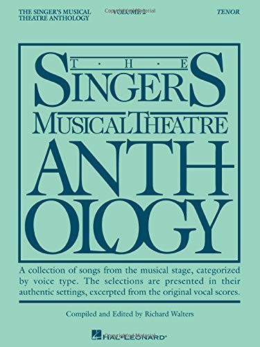 Stock image for The Singer's Musical Theatre Anthology - Volume 2 : Tenor Book Only for sale by Better World Books: West