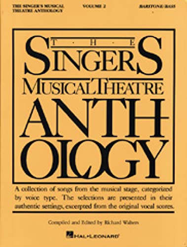 The Singer's Musical Theatre Anthology - Volume 2: Baritone/Bass Book Only (Piano-Vocal Series)