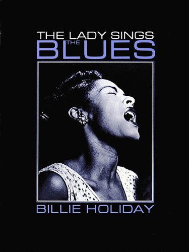Beispielbild fr Billie Holiday: The Lady Sings the Blues zum Verkauf von Blackwell's