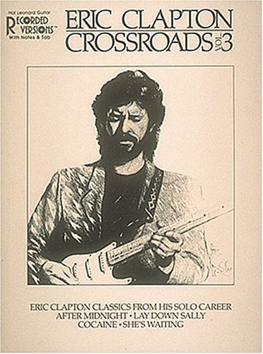 9780793524495: Eric Clapton Crossroads: 3