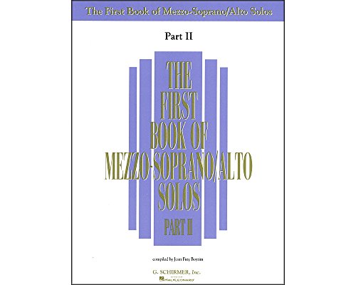 9780793524952: The First Book of Mezzo-Soprano/Alto Solos - Part II