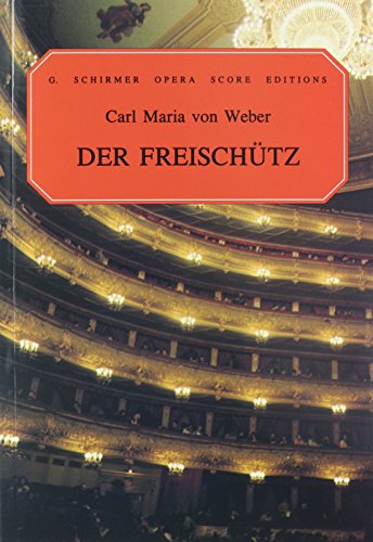 Imagen de archivo de Der Freischutz, Op. 77: Vocal Score a la venta por Front Cover Books