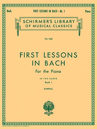 Imagen de archivo de First Lessons in Bach - Book 1 a la venta por Blackwell's