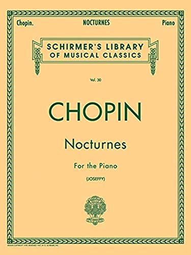 Beispielbild fr Nocturnes For the Piano (Schirmer's Library of Musical Classics, Vol. 30) zum Verkauf von Wonder Book