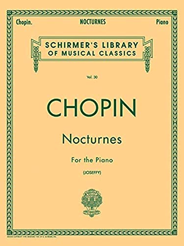 Stock image for Nocturnes For the Piano (Schirmer's Library of Musical Classics, Vol. 30) for sale by Lakeside Books