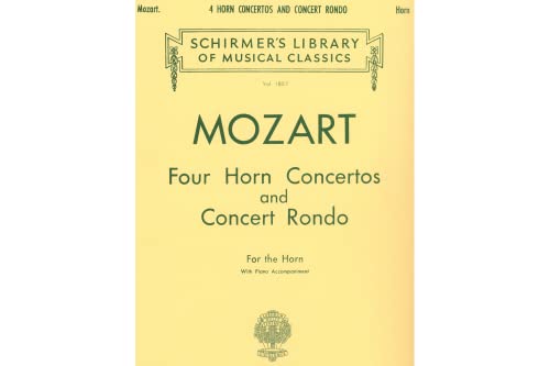 9780793526109: W.a. mozart: four horn concertos and concert rondo (horn/piano): Kv 412 , 417 , 447 , 495 and 371