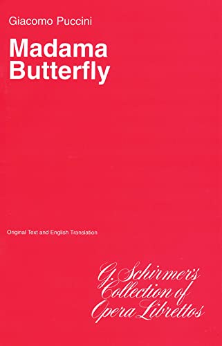 Imagen de archivo de Madama Butterfly: Libretto a la venta por BooksRun