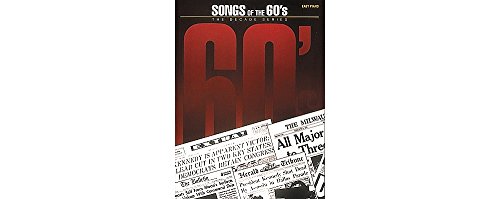 9780793526703: Songs of the '60s: The Decade Series, Easy Piano Notation