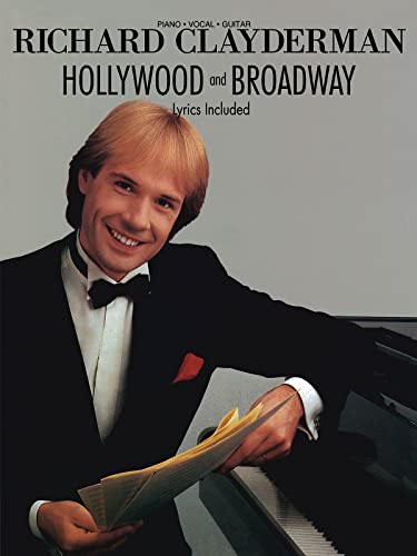 Stock image for Richard Clayderman : Hollywood and Broadway for sale by Books on the Boulevard