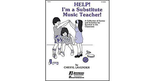 Imagen de archivo de Help I'm a Substitute Music Teacher a la venta por SecondSale