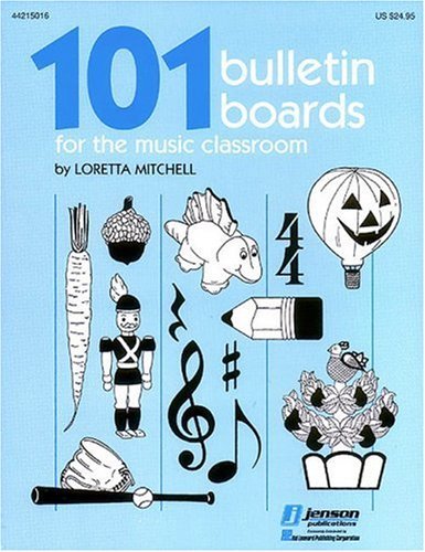 9780793528868: 11 bulletin boards for the music classroom +cd