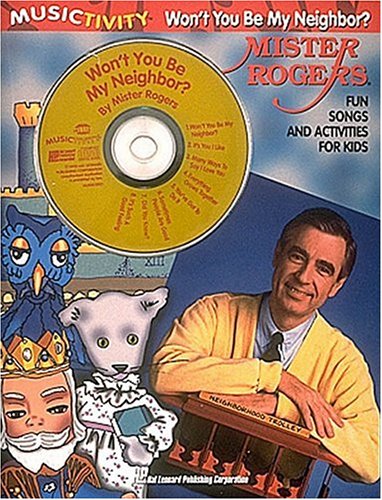 Mister Rogers - Won't You Be My Neighbor (MUSICTIVITY) (9780793529261) by [???]