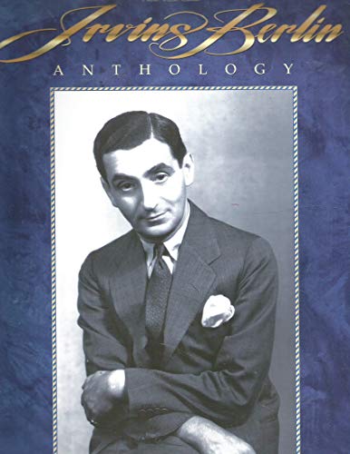 9780793530380: Irving berlin anthology - 2nd edition piano, voix, guitare