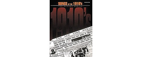 Beispielbild fr Songs of the 1910's: The Decade Series zum Verkauf von ThriftBooks-Dallas