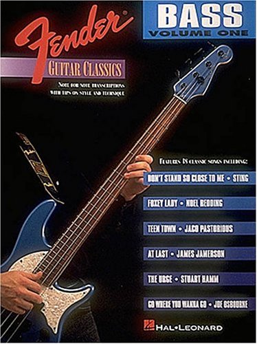 Fender Guitar Classics - Bass, Volume 1 (9780793531691) by Hal Leonard