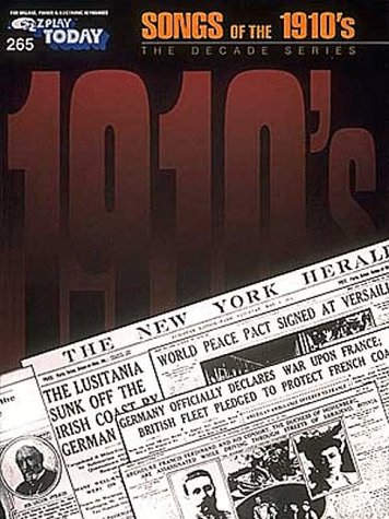 Imagen de archivo de Songs of the 1910's: The Decade Series a la venta por SecondSale