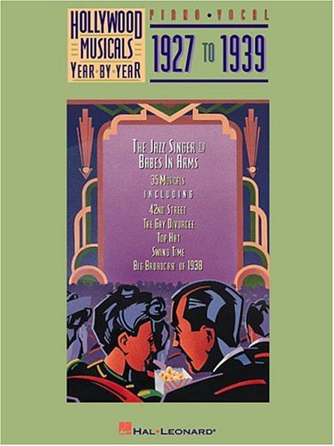 Beispielbild fr Hollywood Musicals Year by Year - 1927 to 1939 zum Verkauf von Wonder Book