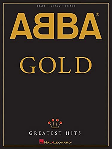 ABBA - Gold: Greatest Hits (Piano/Vocal/guitar Artist Songbook) (9780793532407) by [???]