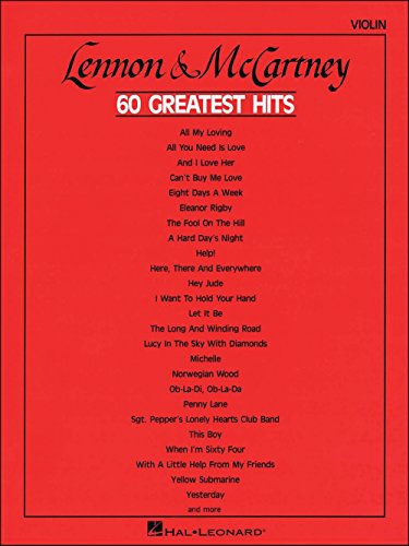 Imagen de archivo de Lennon and McCartney 60 Greatest Hits: Violin a la venta por HPB-Diamond