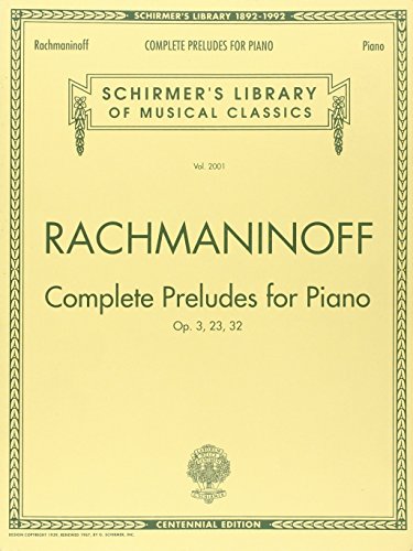 9780793533060: Sergei rachmaninov: complete preludes for piano piano: G. Schirmer’s Library of Musical Classics