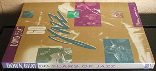 Stock image for Down Beat: Sixty Years of Jazz for sale by ThriftBooks-Dallas