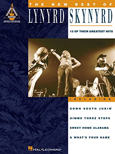 The New Best of Lynyrd Skynyrd: 15 of Their Greatest Hits: Guitar Recorded Vocal (Guitar Recorded Versions) - Lynyrd Skynyrd