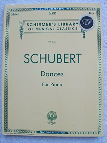 Dances for Piano: Schirmer Library of Classics Volume 2003 Piano Solo (Schirmer's Library of Musical Classics)