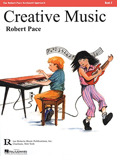 Imagen de archivo de Creative Music: Book 3 a la venta por SecondSale