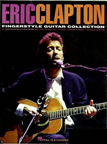 Beispielbild fr Eric Clapton - Fingerstyle Guitar Collection zum Verkauf von BooksRun