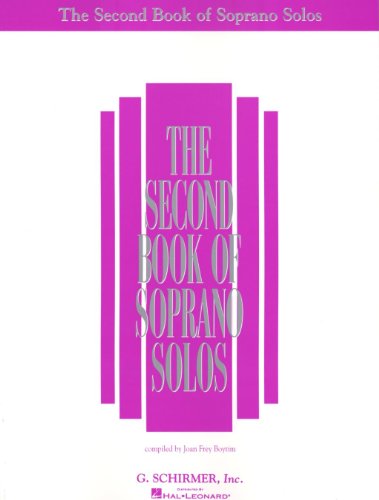 Stock image for The Second Book of Soprano Solos for sale by Indiana Book Company