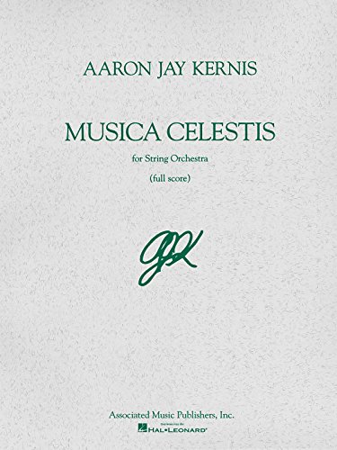 9780793538683: Aaron jay kernis: musica celestis (full score)