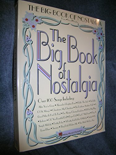 Imagen de archivo de The Big Book of Nostalgia (Big Books of Music) a la venta por Gulf Coast Books
