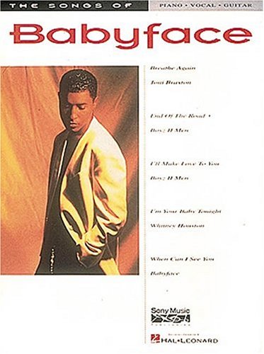 The Songs Of Babyface (9780793540327) by Babyface