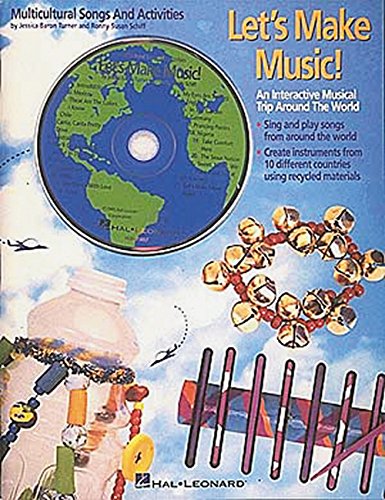 Imagen de archivo de Let's Make Music! : An Interactive Musical Trip Around the World a la venta por Better World Books