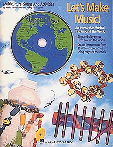 Stock image for Let's Make Music! : An Interactive Musical Trip Around the World for sale by Better World Books