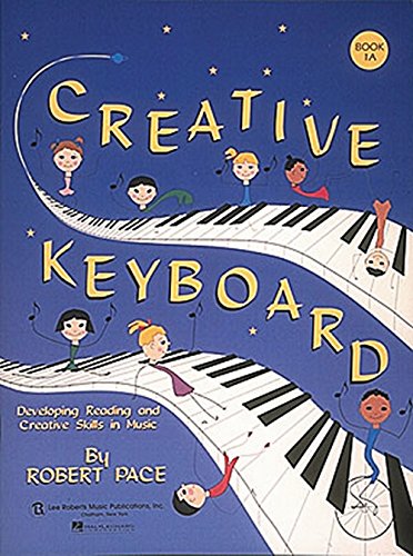 Imagen de archivo de Creative Keyboard: Book 1a a la venta por ThriftBooks-Atlanta