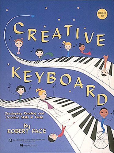 9780793540709: Creative Keyboard: Book 1a