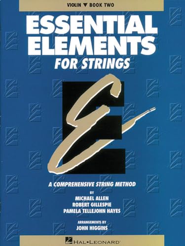 Beispielbild fr Essential Elements for Strings - Violin, Book Two: A Comprehensive String Method zum Verkauf von Wonder Book