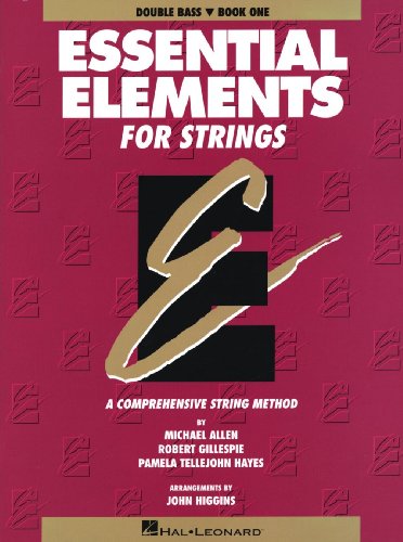 Stock image for Essential Elements for Strings - Book 1 (Original Series): Double Bass (Essential Elements for Strings, Bk 1) for sale by Gulf Coast Books