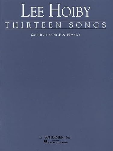 9780793543847: Thirteen Songs: Voice and Piano