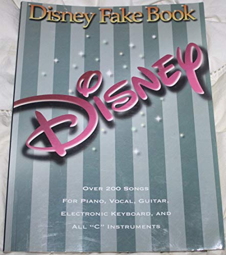 Disney Fake Book Over 200 Songs