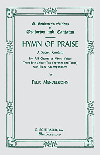 Beispielbild fr Hymn of Praise: Vocal Score Three Solo Voices and Piano zum Verkauf von Wonder Book